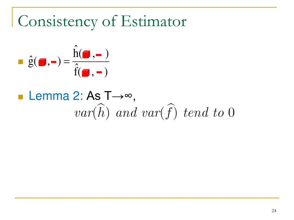 consistency of estimator 1