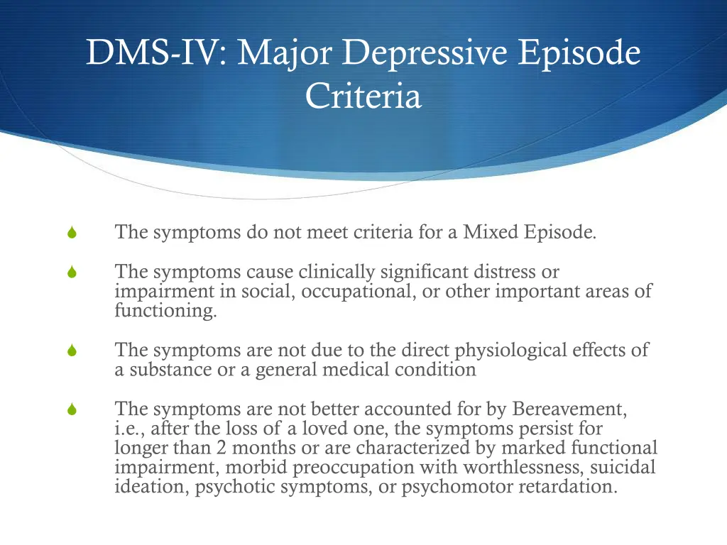 dms iv major depressive episode criteria