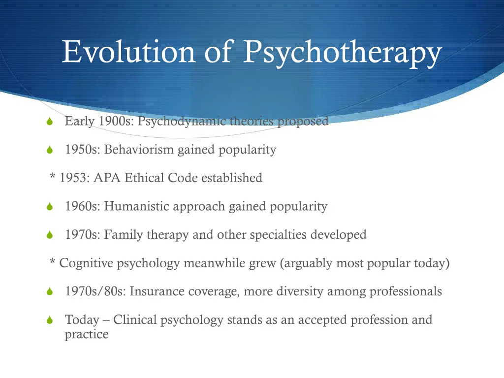 evolution of psychotherapy
