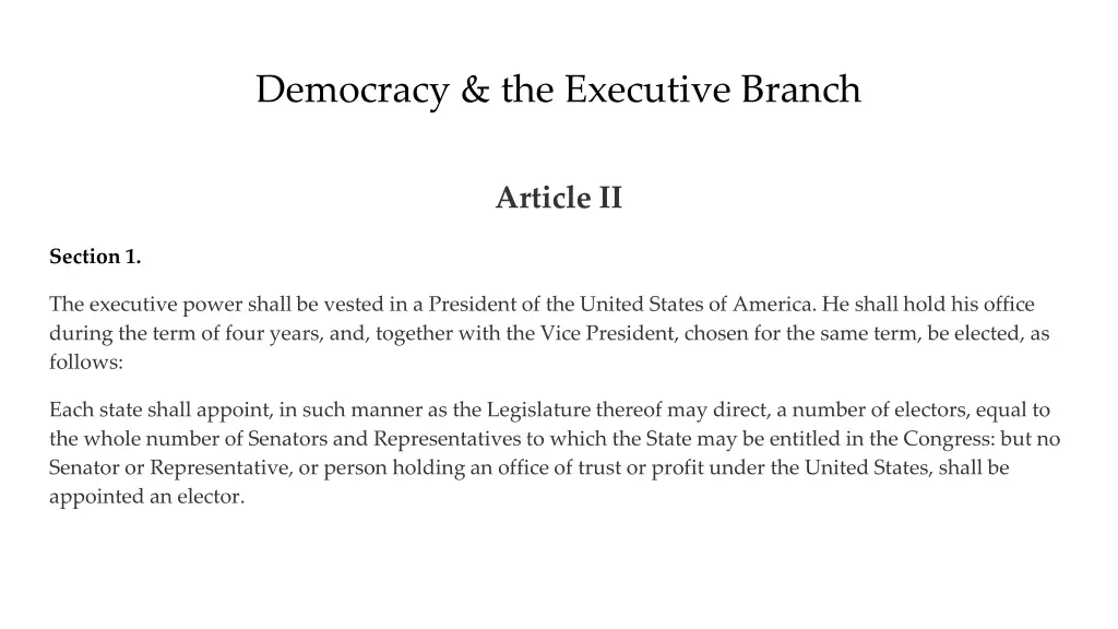 democracy the executive branch 1