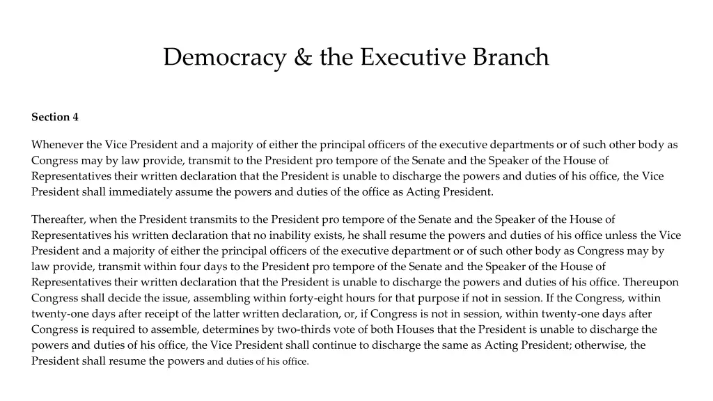 democracy the executive branch 10