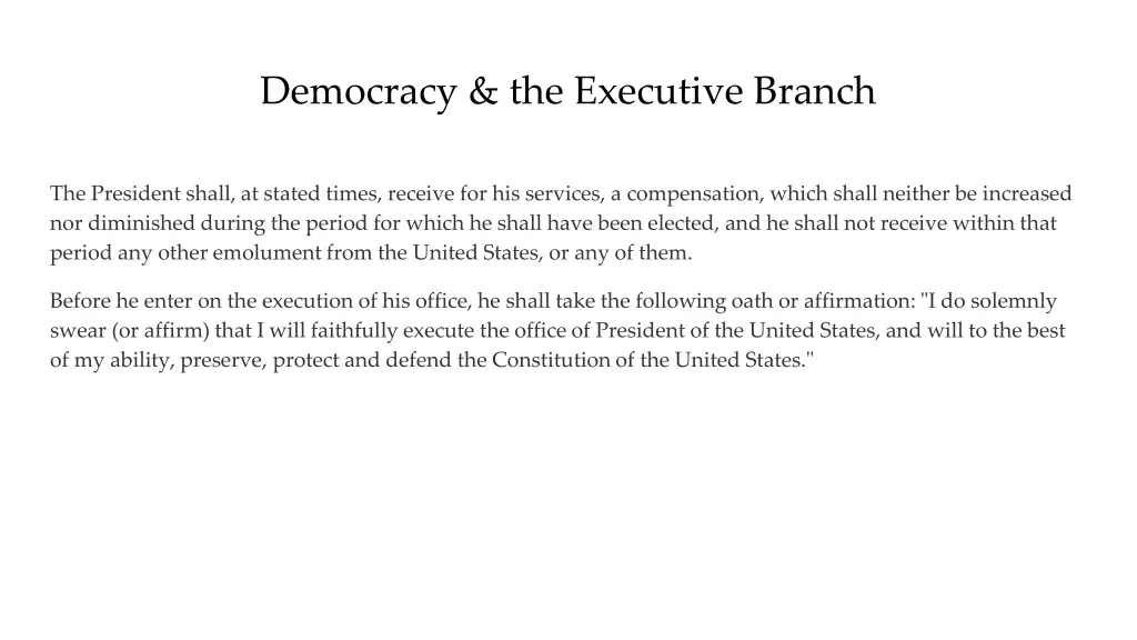 democracy the executive branch 4