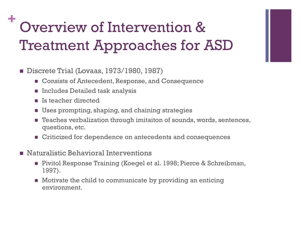 overview of intervention treatment approaches