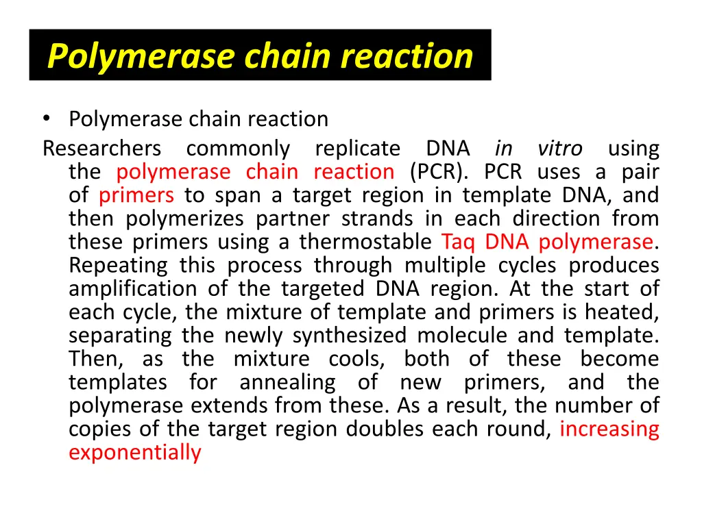 polymerase chain reaction