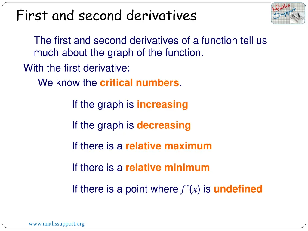first and second derivatives