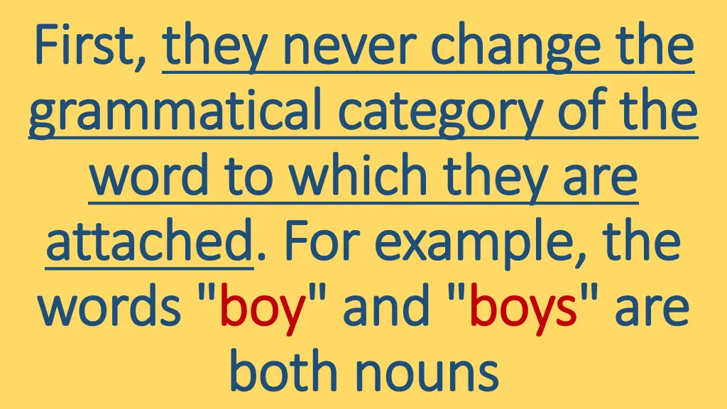 first first they never change the they never