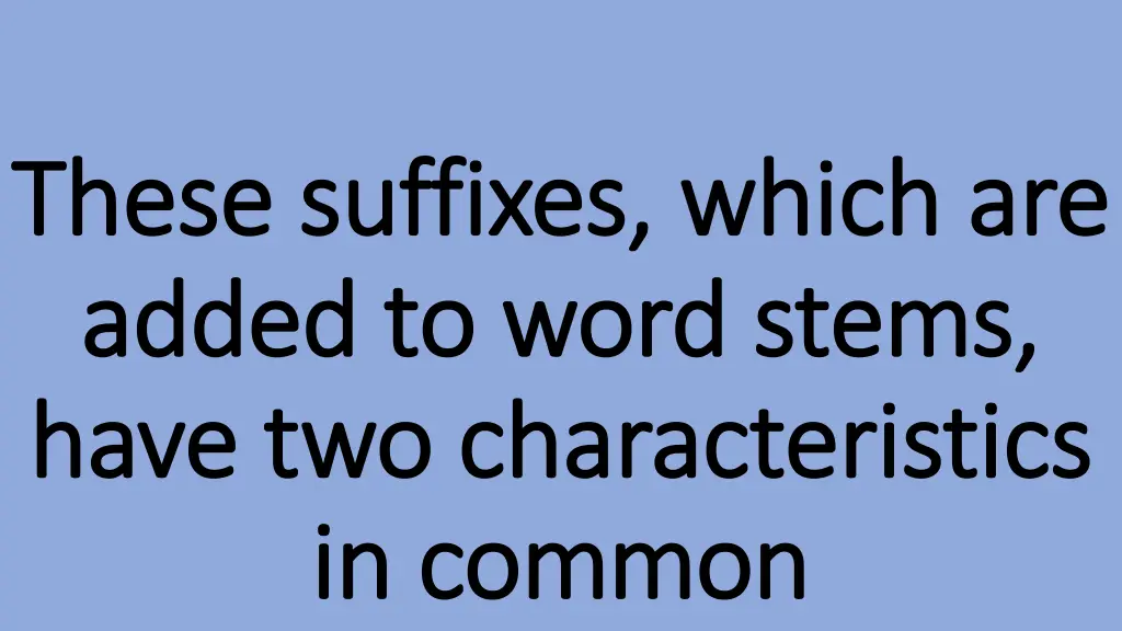 these suffixes which are these suffixes which