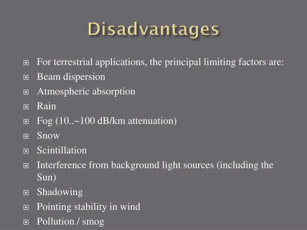 for terrestrial applications the principal
