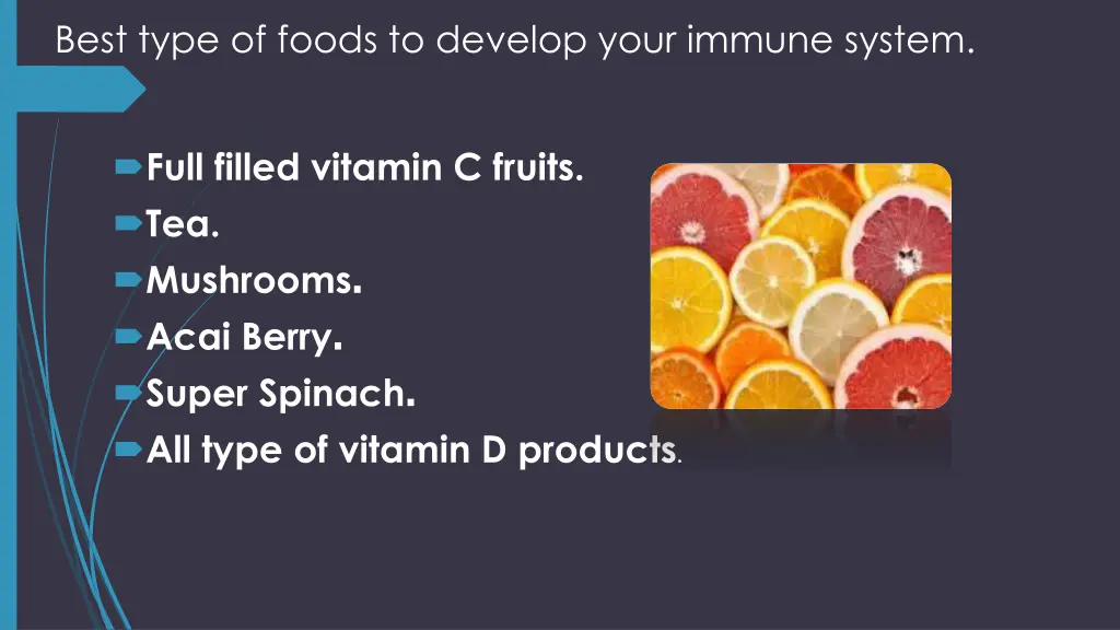 best type of foods to develop your immune system