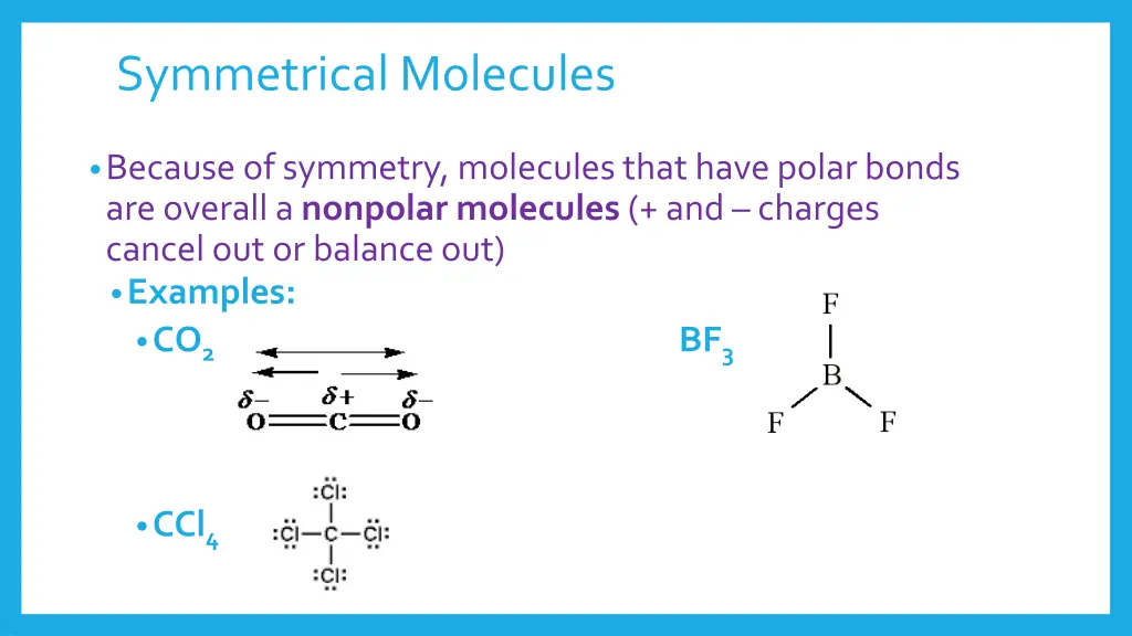 symmetrical molecules