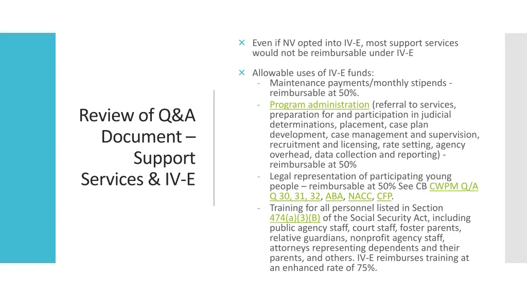 even if nv opted into iv e most support services