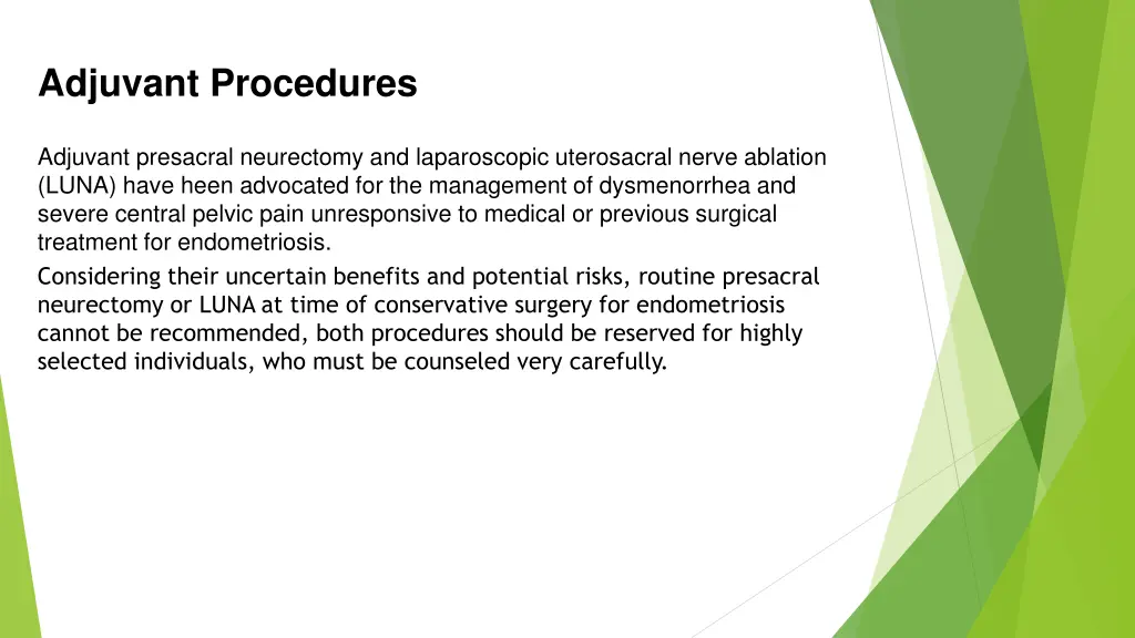 adjuvant procedures