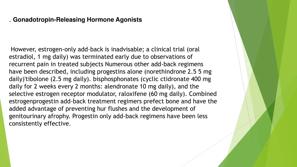 gonadotropin releasing hormone agonists 1
