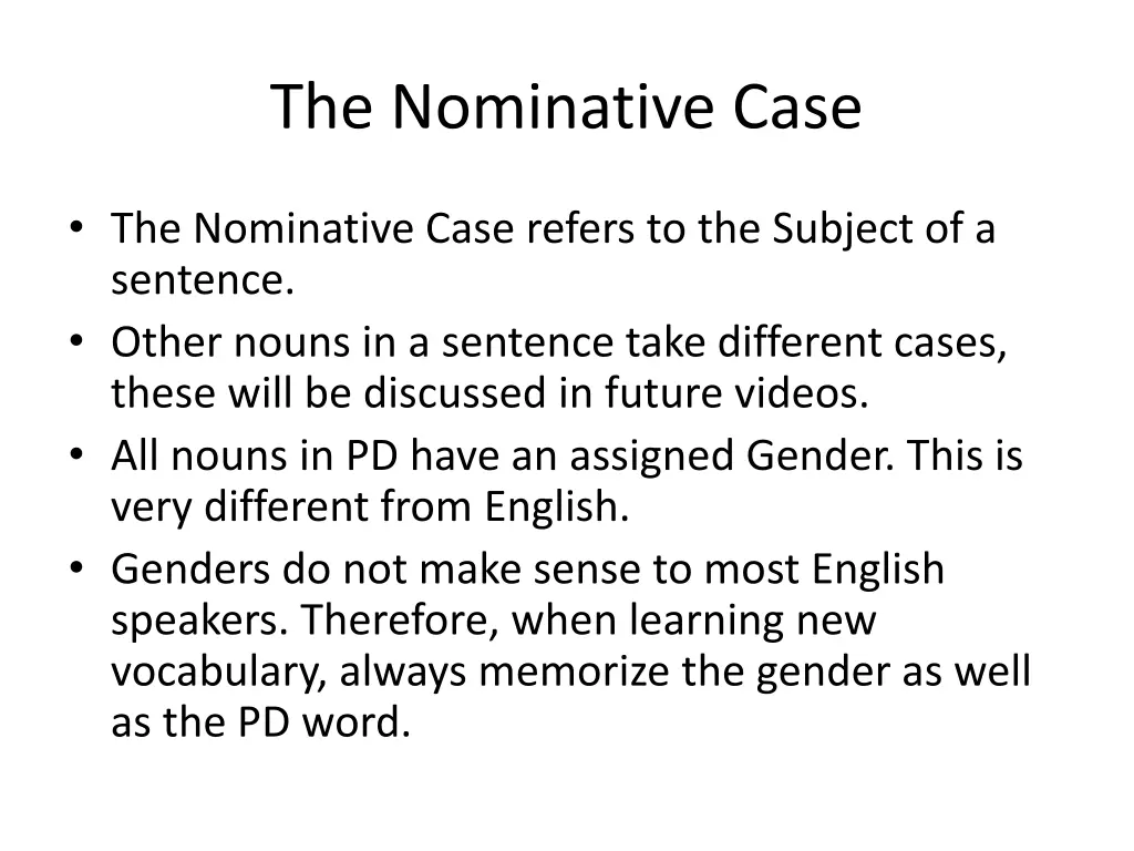 the nominative case