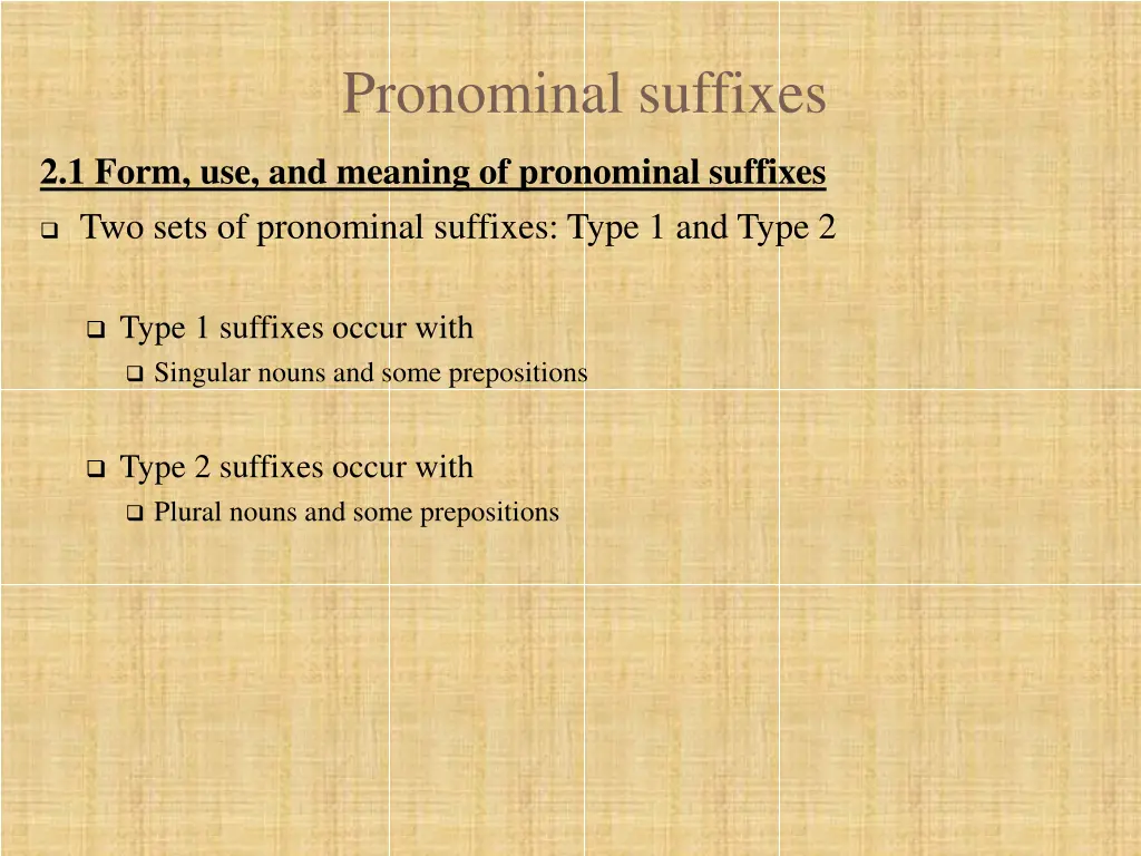 pronominal suffixes 1