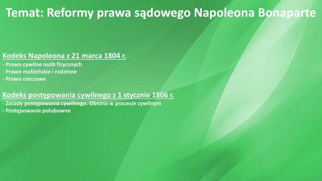 temat reformy prawa s dowego napoleona bonaparte