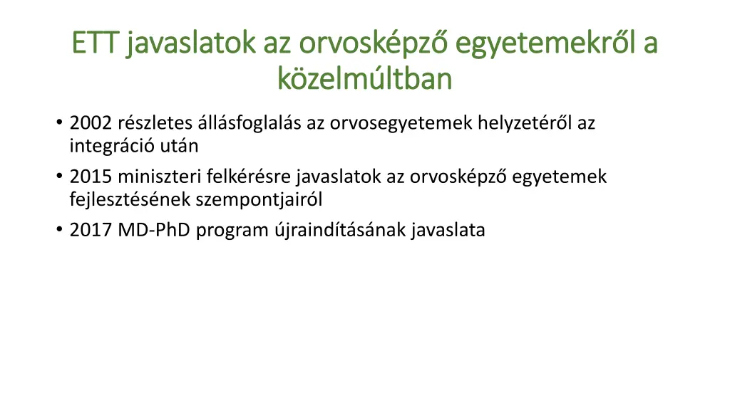 ett javaslatok az orvosk pz egyetemekr