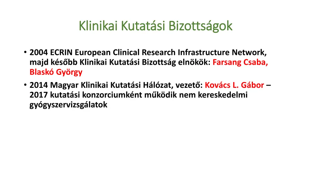 klinikai kutat si bizotts gok klinikai kutat