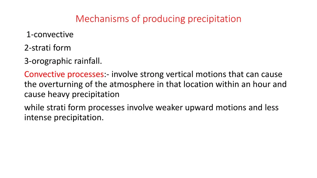 mechanisms of producing precipitation