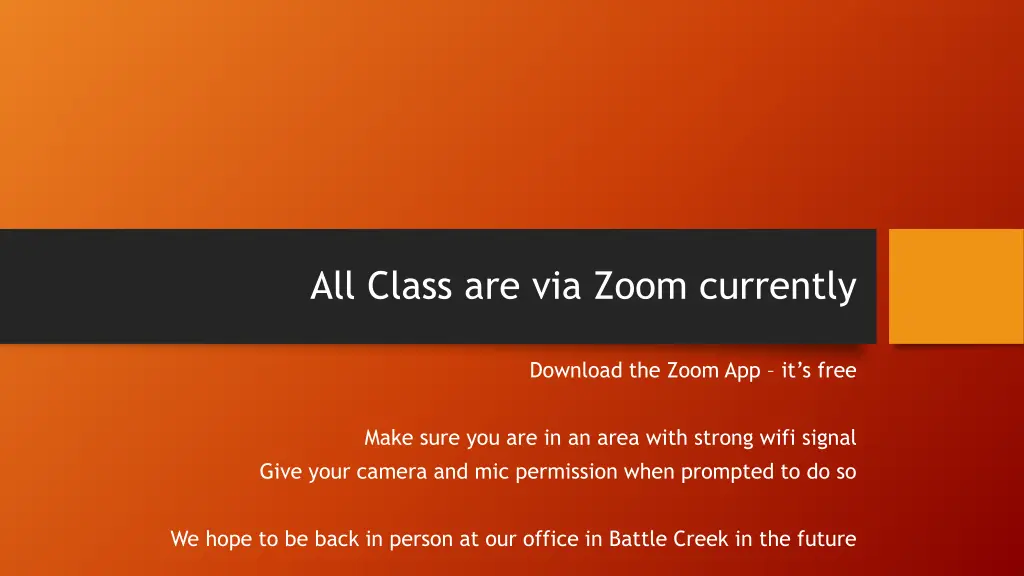 all class are via zoom currently