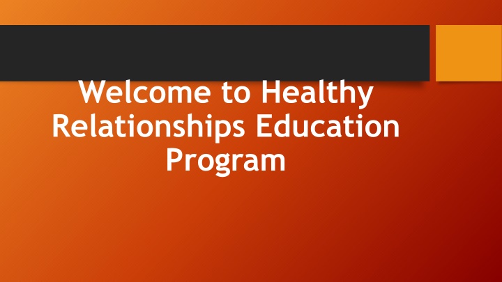welcome to healthy relationships education program
