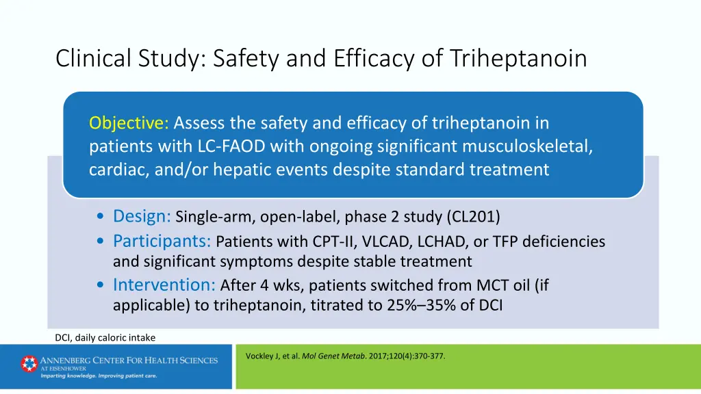clinical study safety and efficacy of triheptanoin