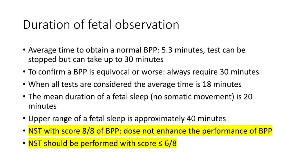 duration of fetal observation