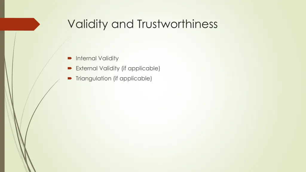 validity and trustworthiness