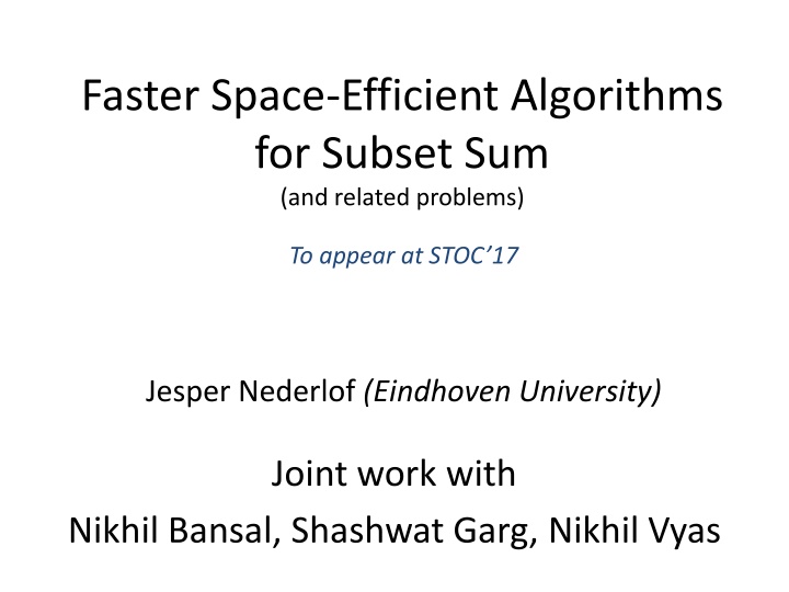 faster space efficient algorithms for subset