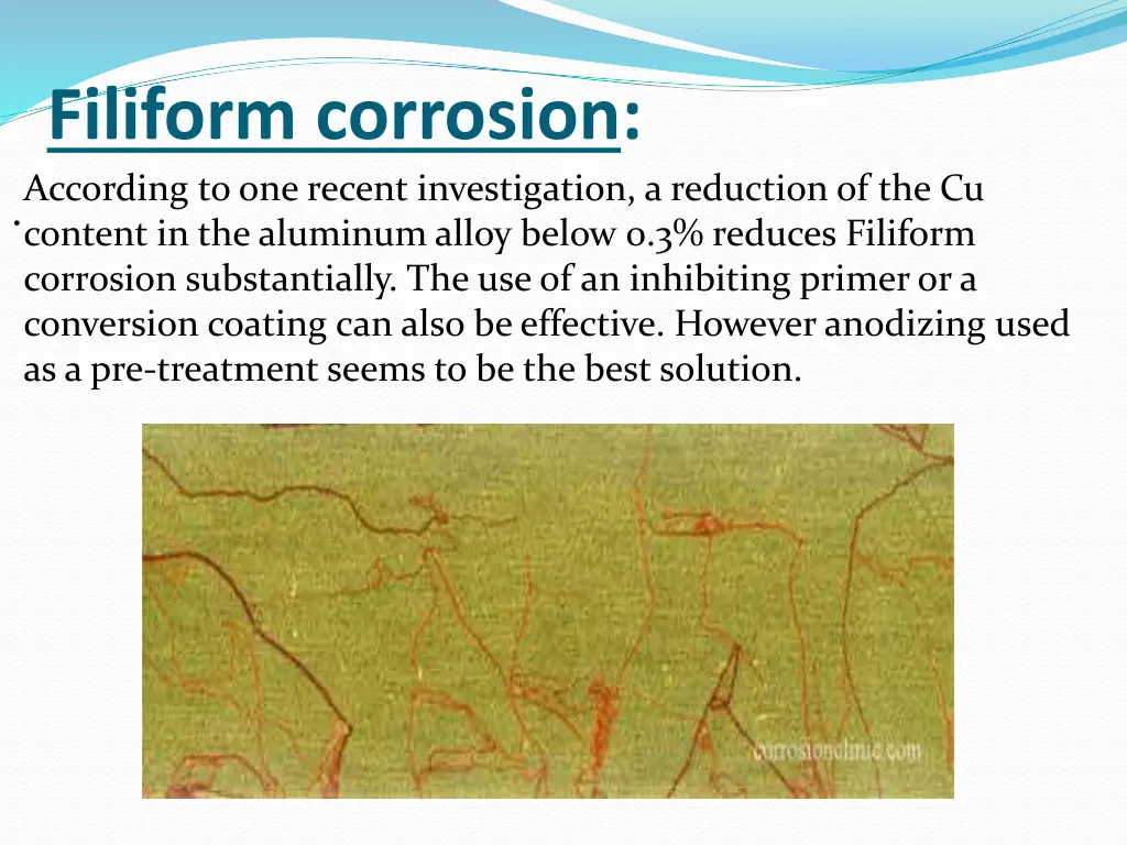 filiform corrosion according to one recent