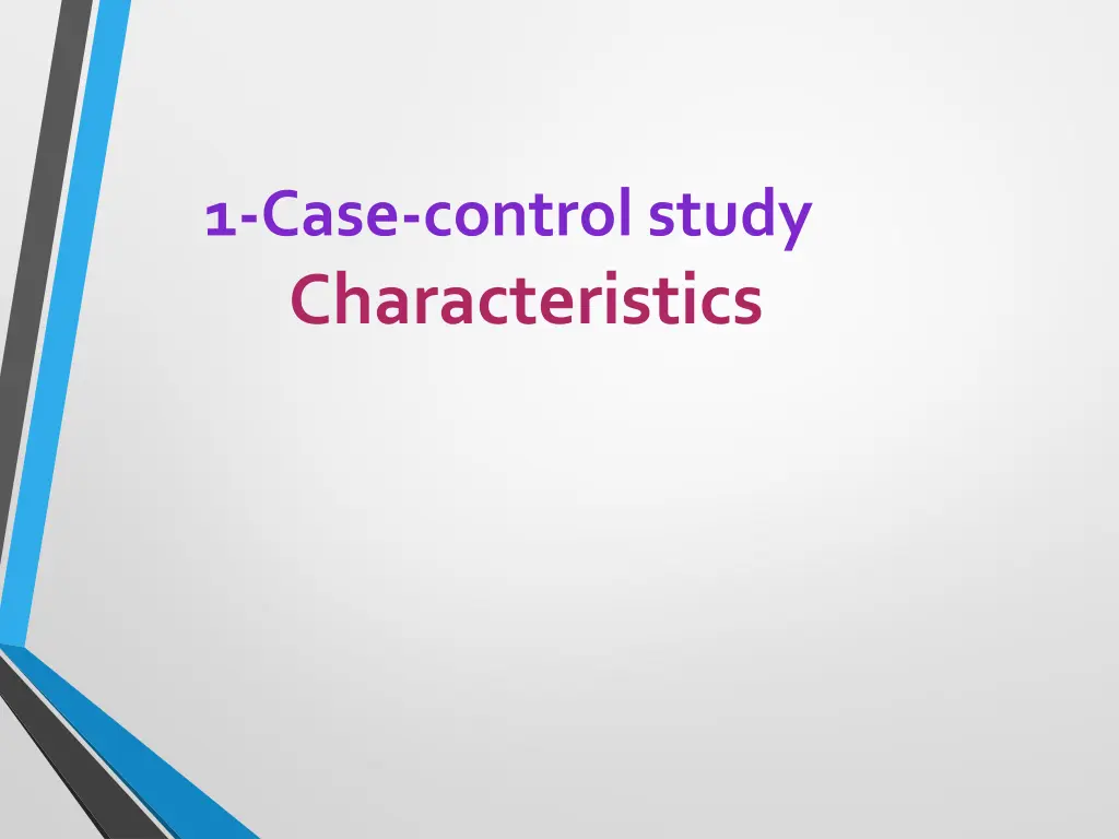 1 case control study characteristics
