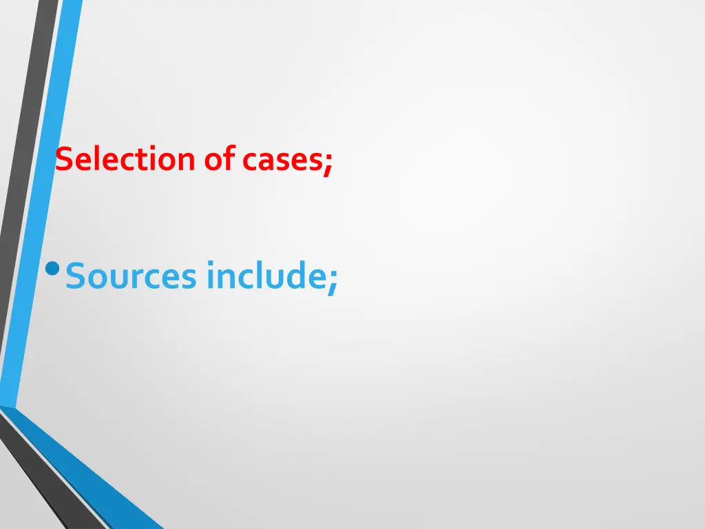 selection of cases