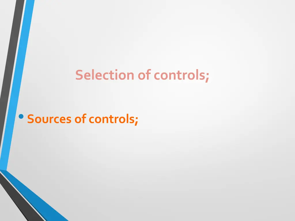 selection of controls
