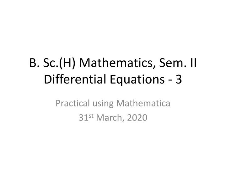 b sc h mathematics sem ii differential equations 3