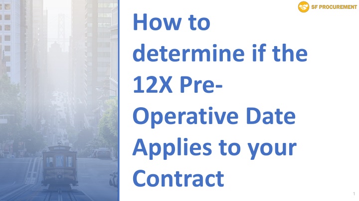 how to determine if the 12x pre operative date