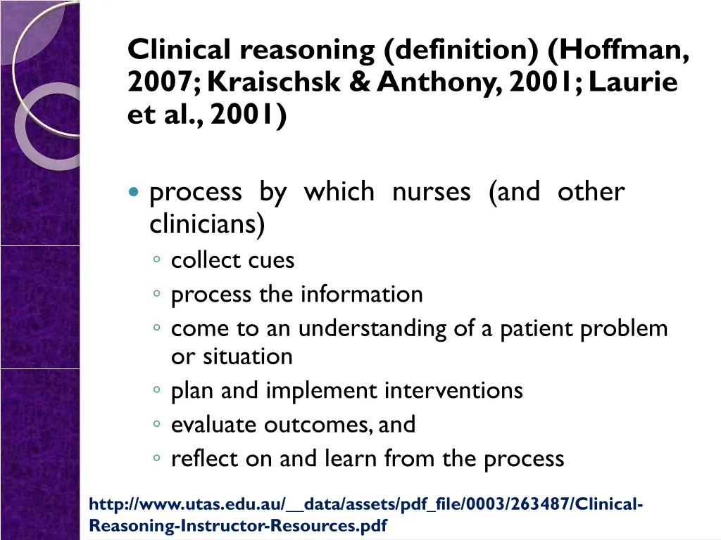 clinical reasoning definition hoffman 2007
