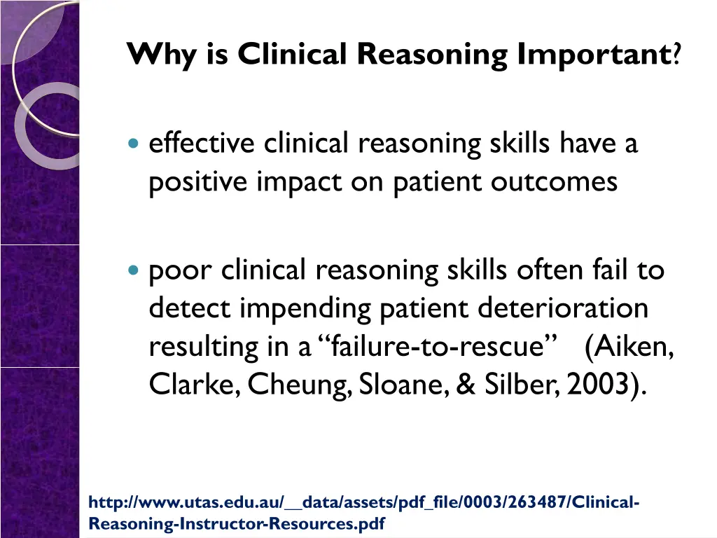 why is clinical reasoning important