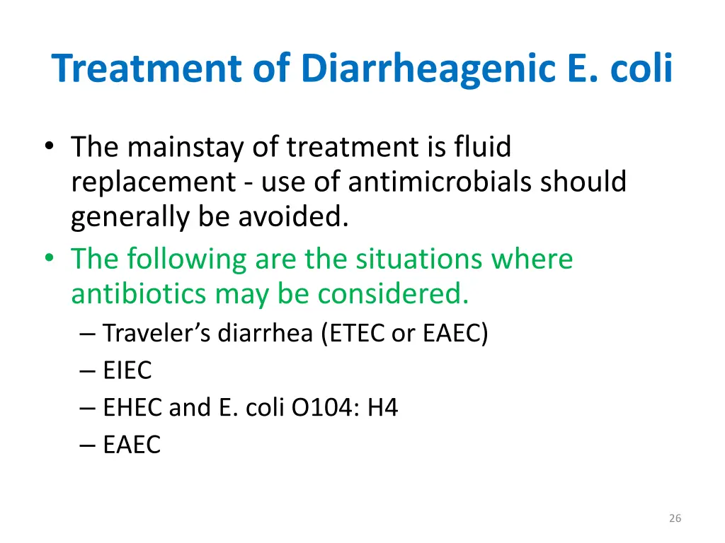 treatment of diarrheagenic e coli