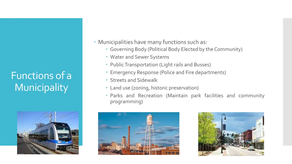 municipalitieshavemanyfunctionssuchas governing