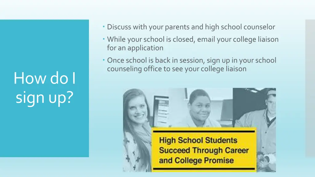discuss with your parents and high school