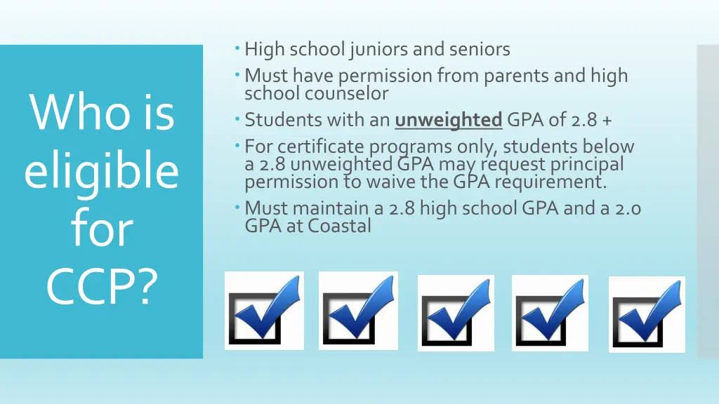 high school juniors and seniors must have