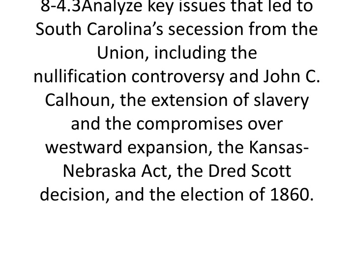 8 4 3analyze key issues that led to south