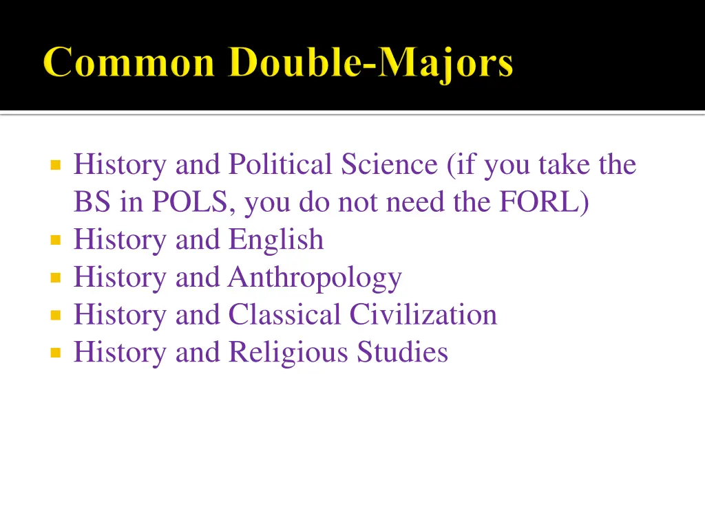 history and political science if you take