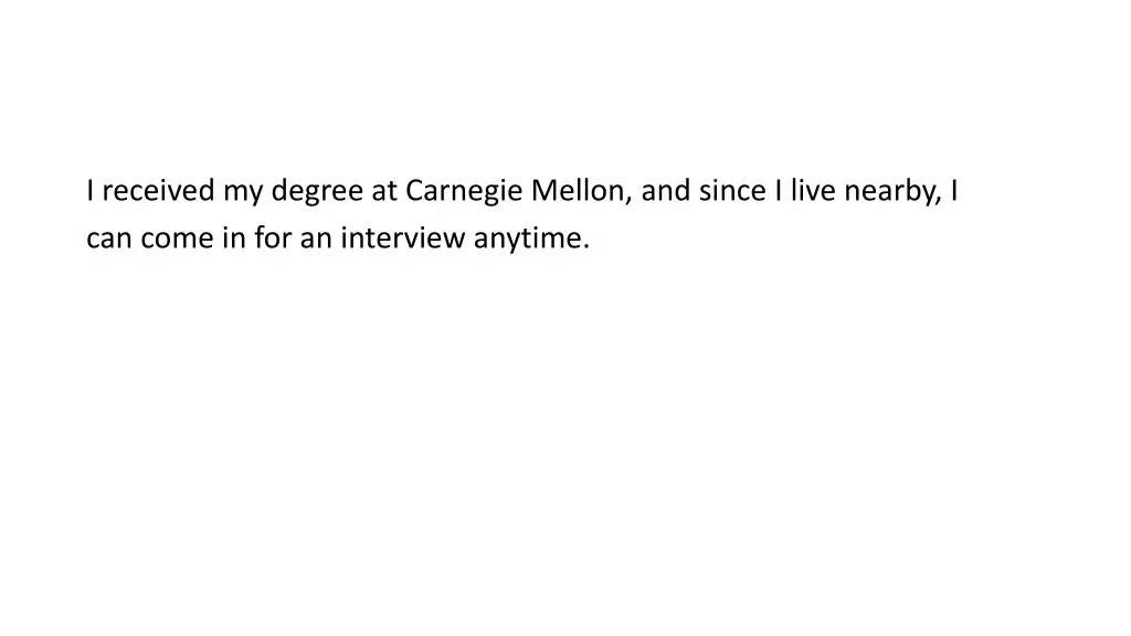 i received my degree at carnegie mellon and since