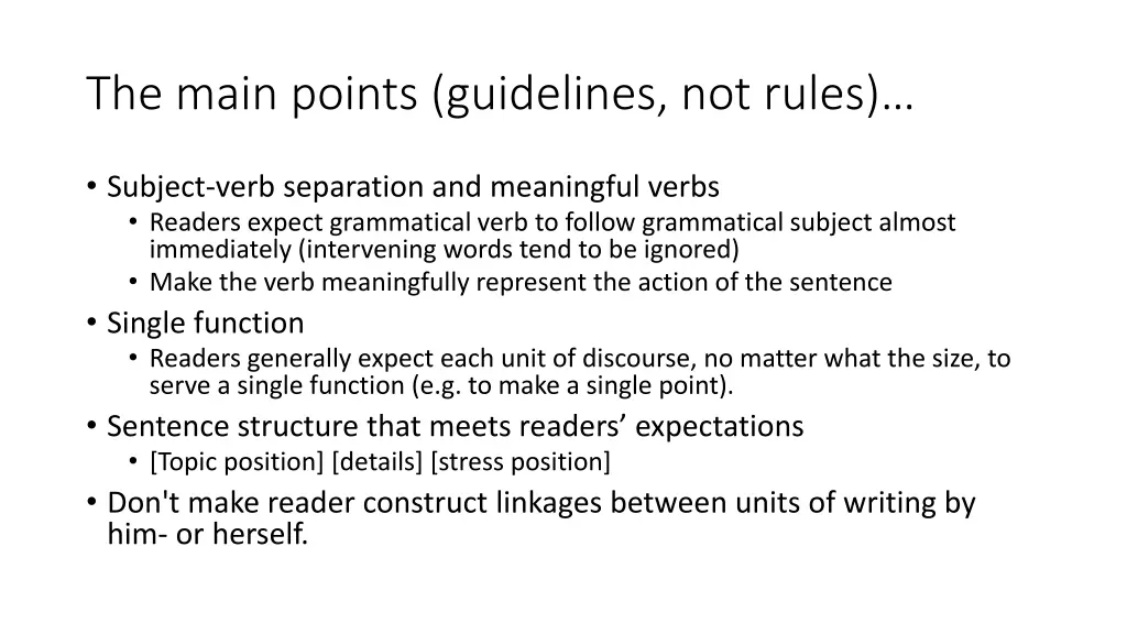 the main points guidelines not rules