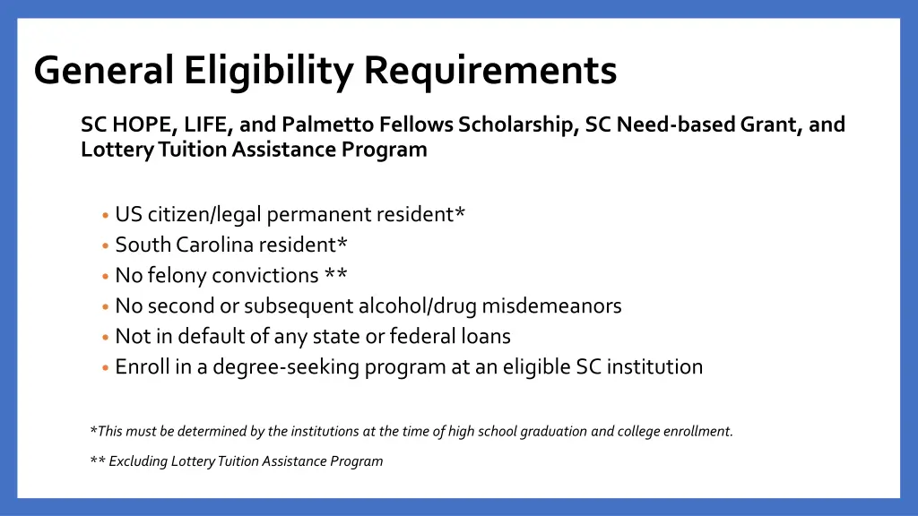 general eligibility requirements