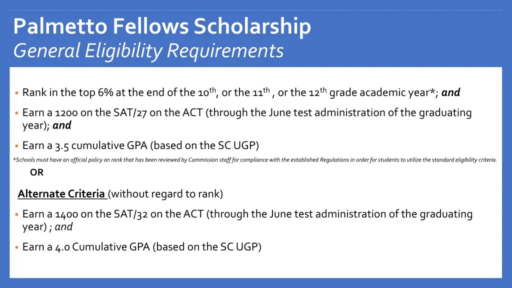 palmetto fellows scholarship general eligibility