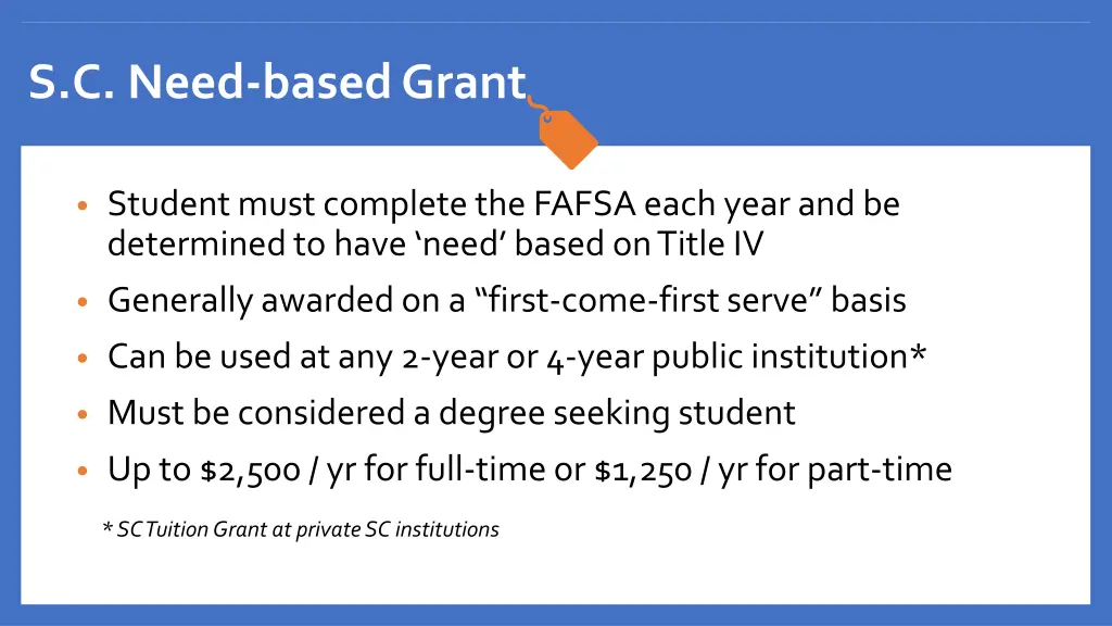 s c need based grant