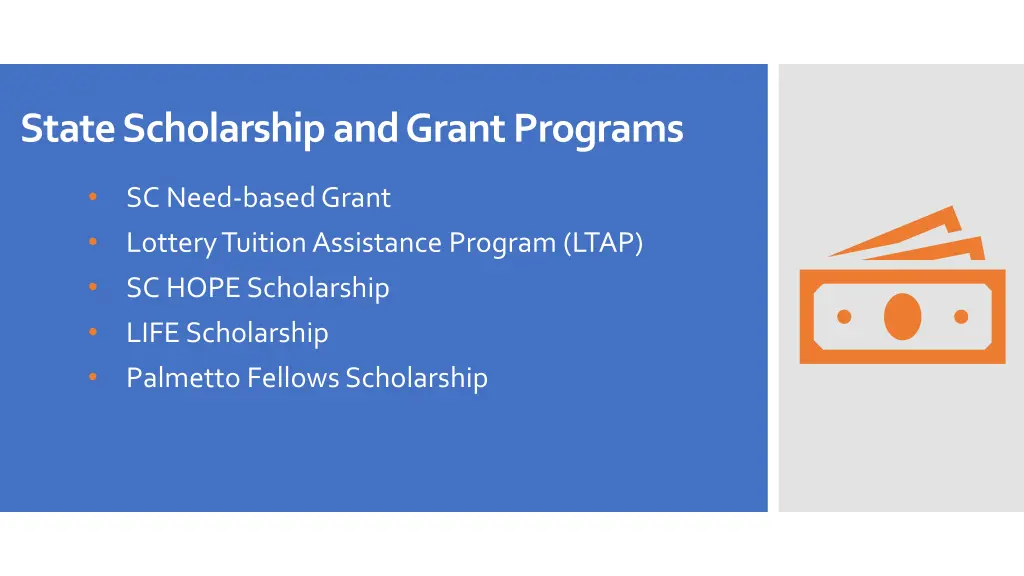 state scholarship and grant programs