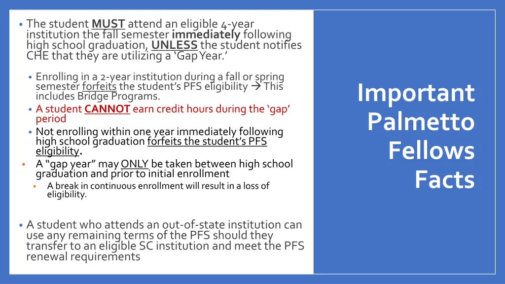 the student must attend an eligible 4 year